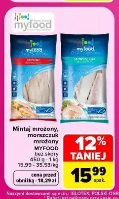 Carrefour Mintaj mrożony Myfood bez skóry oferta