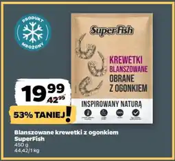 Netto Blanszowane krewetki z ogonkiem SuperFish oferta