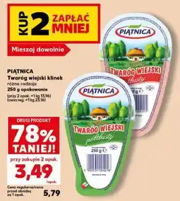 Kaufland PIĄTNICA Twaróg wiejski kliniek różne rodzaje oferta