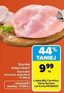 Carrefour Szynka wieprzowa oferta