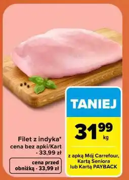 Carrefour Filet z indyka oferta