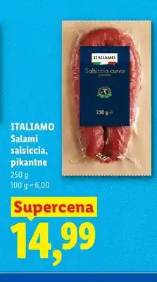 Lidl Salami salsiccia pikantne Italiamo oferta