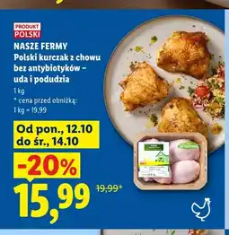 Lidl Polski kurczak z chowu bez antybiotyków uda i podudzia Nasze Fermy oferta