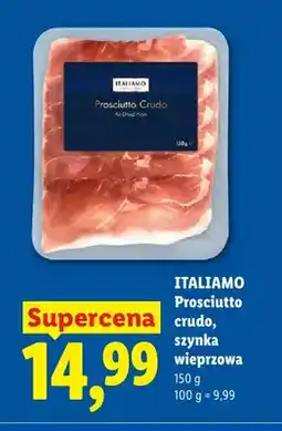 Lidl Prosciutto crudo szynka wieprzowa Italiamo oferta