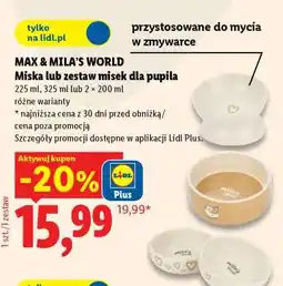 Lidl MAX & MILA’S WORLD Miska lub zestaw misek dla pupila oferta