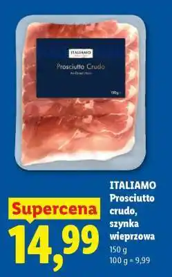 Lidl ITALIAMO Prosciutto crudo, szynka wieprzowa oferta