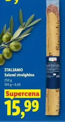 Lidl ITALIAMO Salami Strolghino oferta