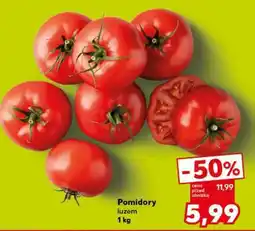 Kaufland Pomidory luzem 1 kg oferta