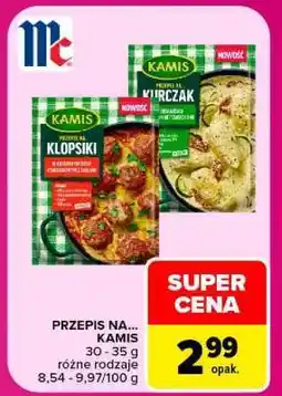Carrefour Przepis na Kamis oferta