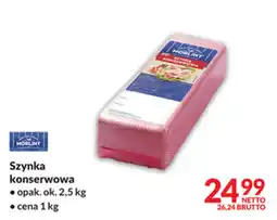Makro Szyńka konserwowa Horliny oferta