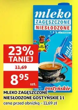 Auchan Mleko Zagęszczone Niesłodzone Gostyńskie oferta