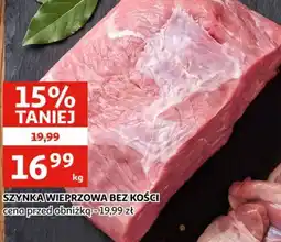Auchan Szynka wieprzowa bez kości oferta