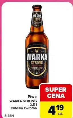 Carrefour Express Piwo WARKA STRONG 0,5 l butelka zwrotna oferta