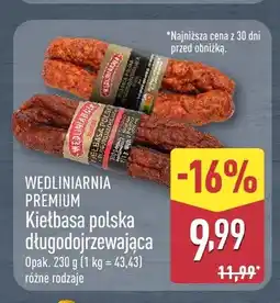 ALDI Kiełbasa polska długodojrzewająca Wędliniarnia Premium oferta