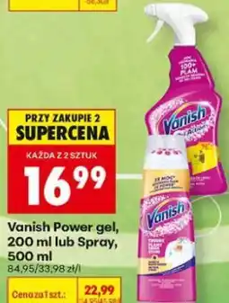 Biedronka Vanish Power gel, 200 ml lub Spray, 500 ml oferta