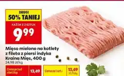 Biedronka Mięso mielone na kotlety z fileta z piersi indyka Kraina Mięs oferta