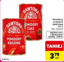 Carrefour Pomidory Krojone DAWTONA oferta