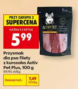 Biedronka Przysmak dla psa filety z kurczaka Activ Pet Plus oferta