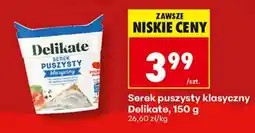 Biedronka Serek puszysty klasyczny Delikate oferta