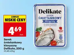 Biedronka Serek śmietankowy klasyczny Delikate oferta