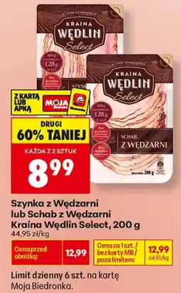 Biedronka Szynka z Wędzarni lub Schab z Wędzarni Kraina Wędlin Select oferta