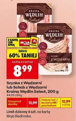Biedronka Szynka z Wędzarni lub Schab z Wędzarni Kraina Wędlin Select 200 g oferta