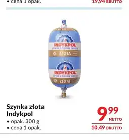 Makro Szynka złota Indykpol oferta
