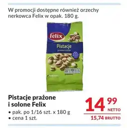Makro Pistacje prażone i solone Felix oferta