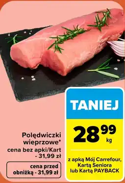 Carrefour Polędwiczki wieprzowe Carrefour oferta