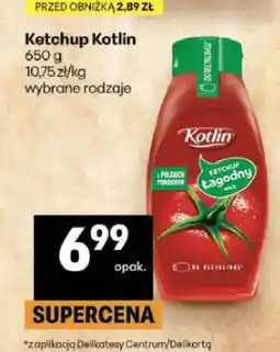 Delikatesy Centrum Ketchup Kotlin oferta