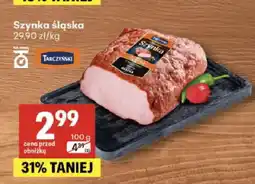 Delikatesy Centrum Szynka śląska Tarczyński oferta