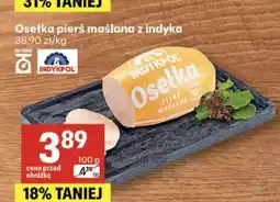 Delikatesy Centrum Osełka pierś maślana z indyka Indykpol oferta