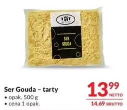 Makro Ser Gouda - tarty oferta