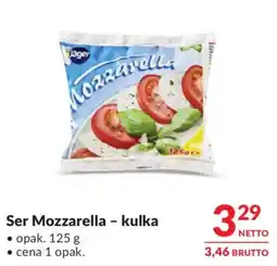 Makro Ser Mozzarella - kulka oferta