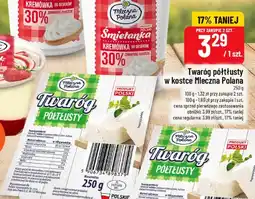 Polomarket Twaróg półtłusty w kostce Mleczna Polana oferta