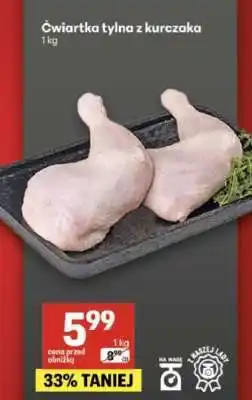 Delikatesy Centrum Ćwiartka tylna z kurczaka oferta