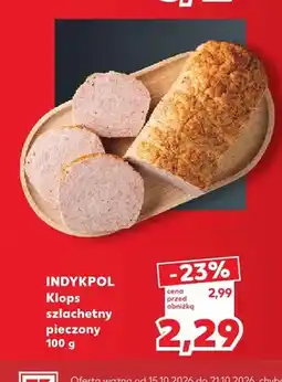 Kaufland Klops szlachetny pieczony Indykpol oferta