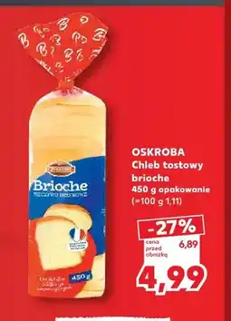 Kaufland Chleb tostowy brioche Oskroba oferta