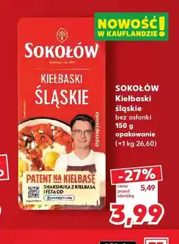 Kaufland Kiełbaski śląskie bez osłonki Sokołów oferta