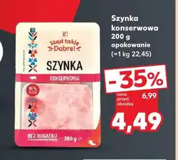 Kaufland Szynka konserwowa K-Stąd Takie Dobre! oferta