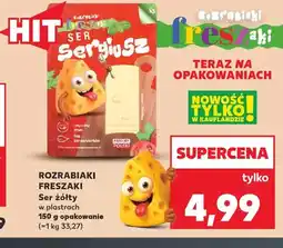 Kaufland Ser żółty w plastrach Rozrabiaki Freszaki oferta
