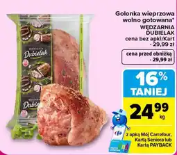 Carrefour Golonka wieprzowa wolno gotowana Wędzarnia Dubielak oferta