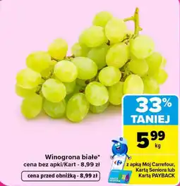 Carrefour Winogrona białe* oferta