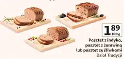 Auchan Pasztet z indyka, pasztet z żurawiną lub pasztet ze śliwkami Dział Tradycji oferta