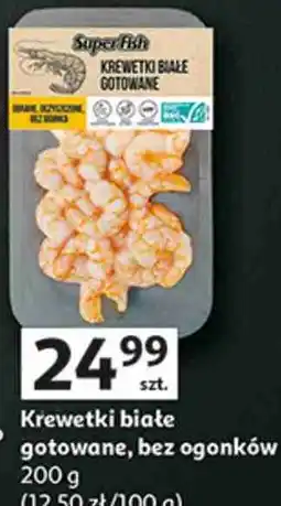 Auchan Krewetki białe gotowane bez ogonków SuperFish oferta