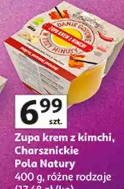 Auchan Zupa krem z kimchi, Charsznickie Pola Natury oferta