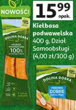 Auchan Kiełbasa podwawelska Dolina Dobra oferta