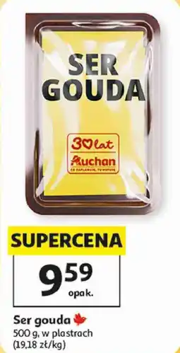 Auchan Ser gouda Auchan w plastrach oferta