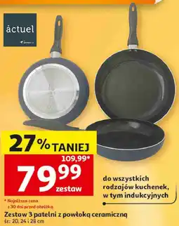 Auchan Zestaw 3 patelni z powłoką ceramiczną Actuel oferta