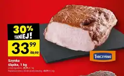 Twój Market Szynka śląska Tarczyński oferta